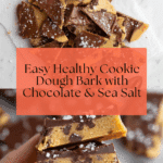 Healthy Cookie Dough Bark Recipe