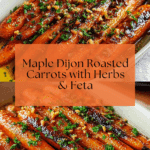 Maple Dijon Roasted Carrots Recipe