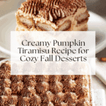 Creamy Pumpkin Tiramisu Recipe
