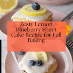 Lemon Blueberry Sheet Cake Recipe