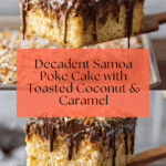 Samoa Poke Cake Recipe