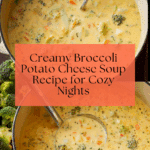 Broccoli Potato Cheese Soup Recipe