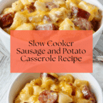 Slow Cooker Sausage and Potato Casserole Recipe