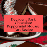 Dark Chocolate Peppermint Mousse Tart Recipe